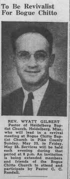 Rev Wyatt Malcom Gilbert Sr. (1914-1989)