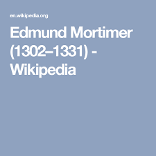 Edmund Mortimer 1302 1331 Wikipedia Family Tree Ancestor Wikipedia