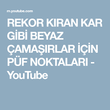 rekor kiran kar gibi beyaz camasirlar icin puf noktalari youtube youtube videolar kar