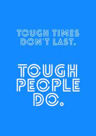 Check spelling or type a new query. Tough Times Don T Last Tough People Do Ermutigungskarten Spruche Echte Postkarten Online Versenden