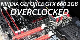 Now i know i can increase the hashrate but i can't find the. Nvidia Geforce Gtx 660 2gb Video Card Overclocked Performance Tweaktown