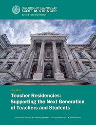 teacher residencies supporting the next generation of