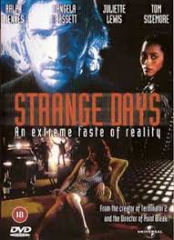 Strange Days (Comparison: BBFC 18
