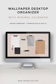 Desktop Wallpaper Organizer With 2020 2021 Calendar With Earth Tones Moodboard Desktop Background With High Resolution Digital Download In 2020 Desktop Wallpaper Organizer Desktop Wallpaper Desktop Organization