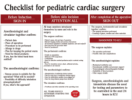 I want to be a cardiothoracic surgeon ( heart surgeon), i find this extremely fascinating. Checklist For Pediatric Cardiac Surgery Adapted From The Internacional Download Scientific Diagram