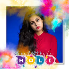 Create online photo collages for free. Happy Holi Photo Frame Editing Online