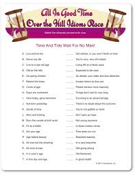 Birthday Games For Adults Printable Printable All In Good Time Over The Hill Idioms Race 50th Birthday Party Games 40th Birthday Games 40th Birthday Party Games