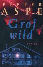 Als een van de best gesorteerde internetboekhandels bieden wij je boeken aan in elke denkbare categorie. Grof Wild By Pieter Aspe