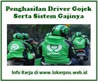 Penghasilan Driver Gojek Per Hari Dan Sistem Gajinya Kerja Dan Usaha 2020 2021