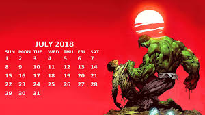 Marvel 2018 Hulk July Calendar Marvel Calendar Calendar Wallpaper