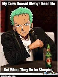 Oh Yeah Sir Zoro One Piece Funny One Piece Anime One Piece Meme