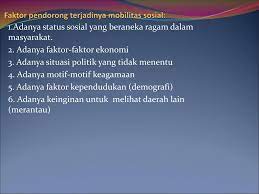 Mobilitas sosial lebih mudah terjadi pada masyarakat terbuka karena lebih memungkinkan untuk berpindah strata dari pada pada masyarakat tertutup. A Proses Terjadinya Mobilitas Sosial Ppt Download