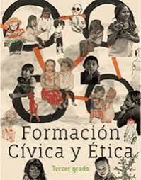 Tus libros de texto en internet. Formacion Civica Y Etica Tercero 2020 2021 Ciclo Escolar Centro De Descargas