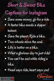 Trendy Catchy Smart Bike Captions For Instagram In 2021 Best Instagram Bike Riding Captions Quotes For Bike Lovers Version Weekly