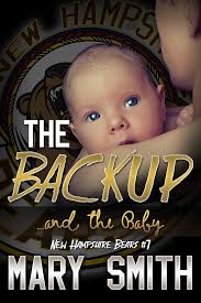 The Backup and the Baby (New Hampshire Bears 7) eBook : Smith, Mary, Krick,  Kathy: Amazon.in: Kindle Store