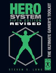 Hero System 5th Edition Revised Hero Games Hero System Hero Games Hero Games Drivethrurpg Com