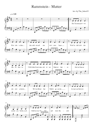 Der mutter die mich nie geboren hab ich heute nacht geschworen ich werd dir eine krankheit schenken und sie danach im. Rammstein Mutter Sheet Music For Piano Solo Musescore Com