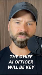 The Chief AI Officer Will Be KEY For Business Success