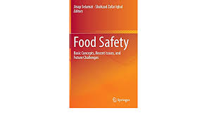 A compulsory course for all food handlers as stipulated in the food hygiene regulation 2009 issued by the ministry of health malaysia which requires all food handlers to be trained in food handling and to be familiar with this. Food Safety Basic Concepts Recent Issues And Future Challenges Selamat Jinap Iqbal Shahzad Zafar 9783319392516 Amazon Com Books