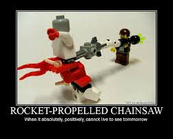 Image 77303 Rocket Propelled Chainsaw Know Your Meme