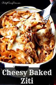 Cheesy Baked Ziti Recipe Recipe Cheesy Baked Ziti Recipe Recipes Baked Ziti Recipe