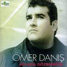 Bu beş yılın sonunda dönüşü kırgın olmuştu ömer danış'ın. Omer Danis Aglama Gozbebegim 2001 Cd Discogs