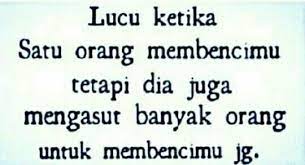 Kata kata sindiran halus buat mantan yang nyebelin. Nyebelin Banget Orang Kayak Gini Rasanya Pengen Gue Begal Lucu Kutipan Orang