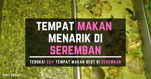 Kerutuk adalah menu yang agak popular dalam kalangan rakyat kelantan. 25 Tempat Makan Best Di Seremban 2021 Paling Top Utk Pelancong