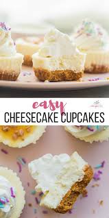 This Easy Cheesecake Cupcakes Recipe Mini Cheesecakes Is Simple To Make And Customize They Are F Cheesecake Cupcakes Recipe Easy Cheesecake Mini Cheesecakes