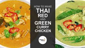 Thai Red Green Curry Chicken Thai Green Curry Chicken Thai Red Curry Chicken Youtube