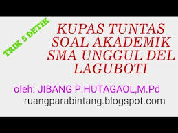 Check spelling or type a new query. Contoh Soal Sma Unggul Del Masnurul