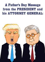Donald trump, trump birthday card, funny trump card, political card, birthday wishes, your birthday will be yuge! Funny Father S Day Card Father S Day Trump Barr From Cardfool Com