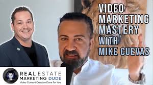 Video Marketing Mastery with Mike Cuevas