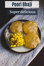 Maharashtrian Poori Bhaji Recipe Puri Bhaji Spice Up The Curry Recipe Indian Snack Recipes Recipes Bhaji Recipe