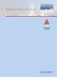 Draft kuala lumpur structure plan 2020: Kl City Plan 2020 Economic Development Economics