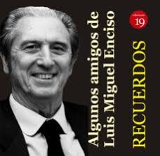 RECUERDOS de LUIS MIGUEL ENCISO