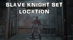 Dark Souls 3 Ashes Of Ariandel Dlc Slave Knight Set Location By Xholmeswalkthroughsx7 Bossfight w/gael npc summons exile greatsword refined 10 40str 40dex dark souls™ iii store.playstation.com/#! cyberspace and time