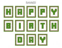 Download Download Free Minecraft Party Printables From Printabelle Minecraft Happy Birthday Banner Printable Free Png Free Png Images Toppng