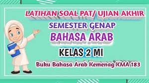 Check spelling or type a new query. Latihan Soal Bahasa Arab Kelas 2 Mi Semester 2 Beserta Jawaban Youtube