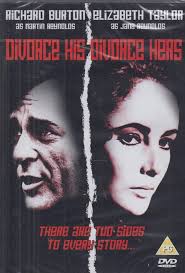 Divorce His, Divorce Hers : Richard Burton, Elizabeth Taylor, Carrie Nye,  Barry Foster, Gabriele Ferzetti, Thomas Baptiste, Mark Colleano, Eva  Griffith, Rosalyn Landor, Ronald Radd, Marietta Schupp, Daniela Surina,  Rudolph Walker, Waris