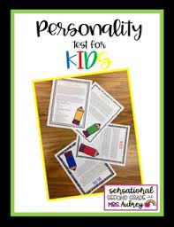 Having a personality color blue suggests a tendency to having a fixed set of principles and desire to live you can find more on the personality color green here. Personality Test For Kids By Sensational Second Grade With Mrs Aubrey