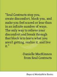 Danielle Mackinnon From Soul Contracts Soul Contract Feelings Spiritual Life