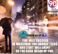 You Will Succeed In Whatever You Choose To Do What You Decide On Will Come To Pass You Will Also Decree A Thing And It Shall C Gods Favor Has Gone