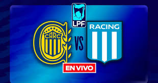 Rosario Central vs Racing EN VIVO Torneo Apertura de Argentina Cuartos de Final
