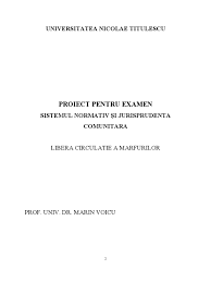 În principiu, libera circulatie a marfurilor cere statelor membre sa abroge toate masurile ce constituie o bariera în calea comertului în interiorul comunitatii. Libera Circulatie A Marfurilor