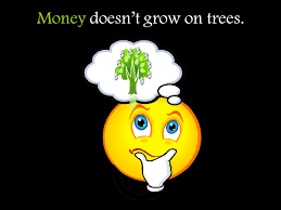 Money doesn't grow on trees. Does Money Really Grow On Trees Ppt Video Online Download