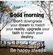 Super angebote für early morning hier im preisvergleich. 60 Happy Good Morning Inspirational Quotes For Him And Her 2020 We 7