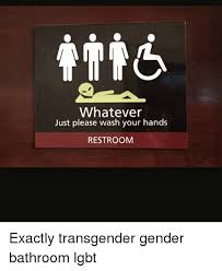 Bathroom Gender Memes 35 Images 76 Pics And Memes Weve Been Loving Lately Gender Hilarious Meme Just Solved The Transgender Bathroom Problem All Gender Restroom Anyone Can Use This Restroom
