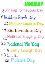 Diy Children S Crafts Home Decor Fun January Holidays Silly Holidays National Holiday Calendar Weird Holidays