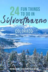 Located in a summit county mountain community at an elevation of 8,730 feet above sea level, silverthorne. 24 Things To Do In Silverthorne Colorado Nomads With A Purpose